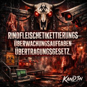 Rindfleischetikettierungsüberwachungsaufgabenübertragungsgesetz