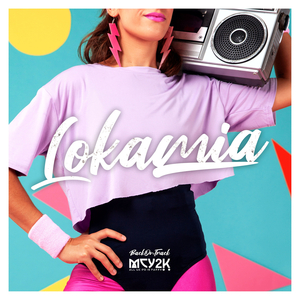Lokamia (Extended Mix)