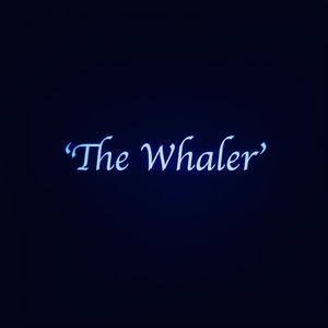 'The Whaler'
