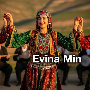 Evîna Min