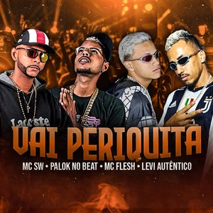 Vai Periquita (feat. Levi Autêntico)