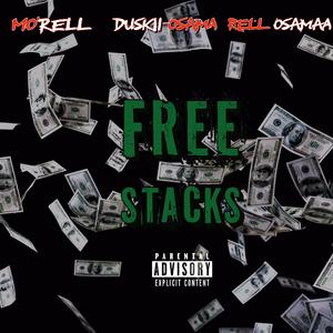 Free Stacks (feat. Duskiiosama & RellOsamaa)