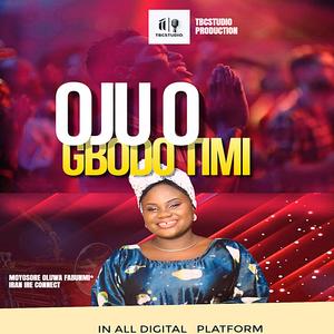 OJU O GBODO TIMI