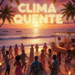 Clima Quente