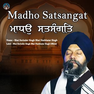 Madho Satsangat