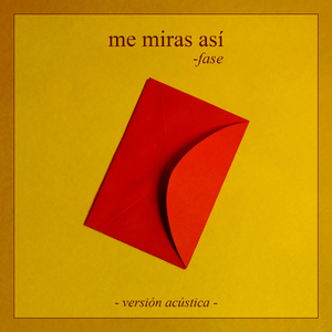 Me miras así (Versión acústica)