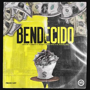 Bendecido (feat. Aranzy, Jossstin, Benja Kiing & Lil ****ing Men)