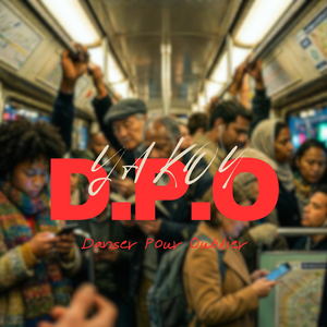 D.P.O (Danser Pour Oublier)