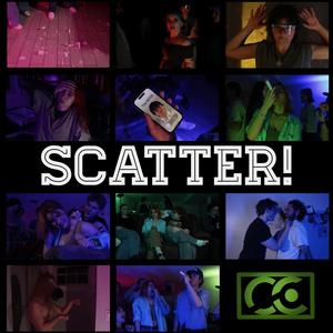 SCATTER!