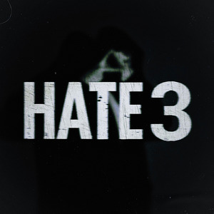 Hate 3