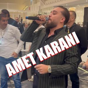 AMET KARANI (NAZMILER)