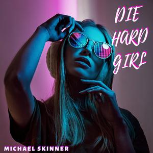 Die Hard Girl