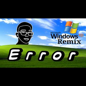 Error (Windows XP Remix)