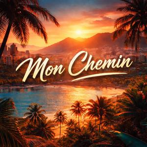 Mon Chemin