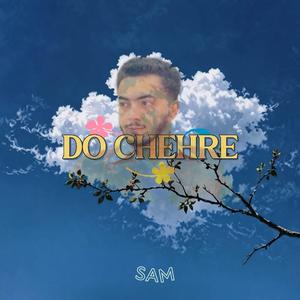 DO CHEHRE