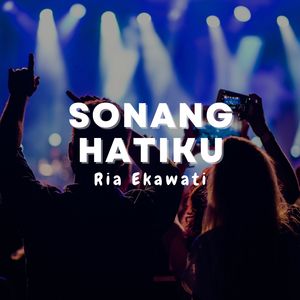 SONANG HATIKU