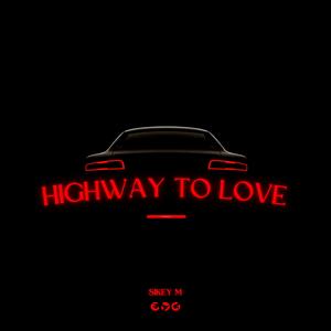 Highway To Love
