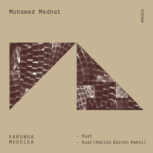Rust (Adrian Barron Remix)