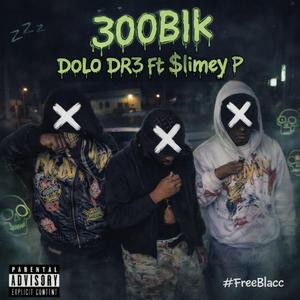 300blk (feat. $limey P)