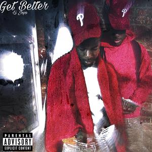 Get Better (feat. Li Jojo)