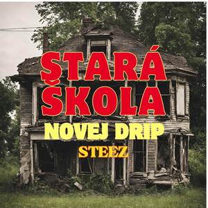 Stará Škola Novej Drip