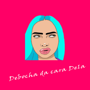 Debocha da cara dela - Tik Tok