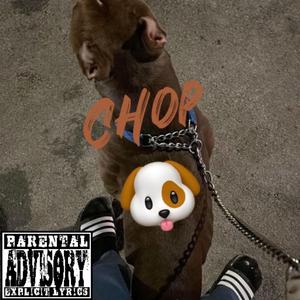 Chop