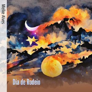 Dia de Rodeio