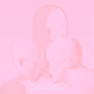 Arti Sebuah Rasa (feat. Randy Surya Putra)