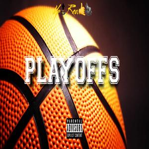 PlayOffs (feat. Joey Noparoley)
