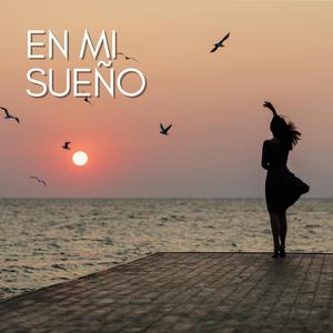 En mi sueño