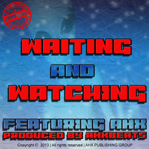 Waiting and Watching