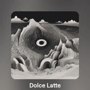 Dolce latte
