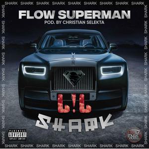 Flow Superman