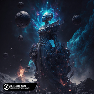 Better Off Alone (Hardstyle)