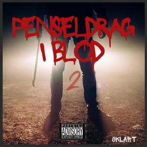 penseldrag i blod 2