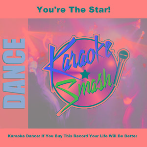 If You Buy This Record Your Life Will Be Better (Karaoke-Version) As Made Famous By: The Tamperer Feat. Maya