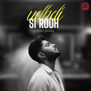 Udhdi Si Rooh