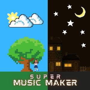 Super Music Maker