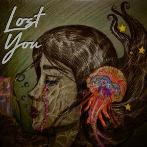 Lost You