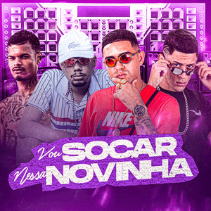 Vou Socar Nessa Novinha