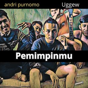 Pemimpinmu (feat. Andri purnomo)