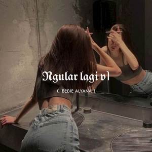 NGULAR LAGI