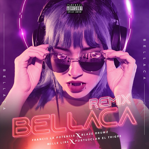 Bellaca (Remix)