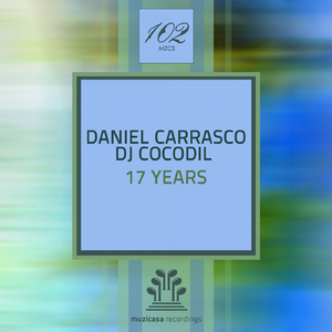 17 Years (Original Mix)