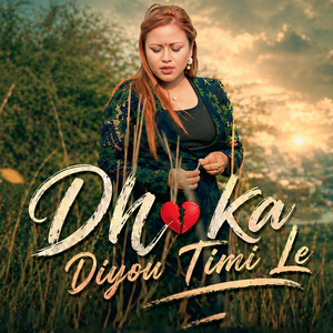 Dhoka Diyeu Timile
