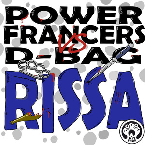Rissa (D-Bag Remix)