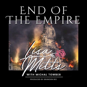 End of the Empire (feat. Michal Towber)