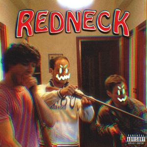 Redneck (feat. Maga Production)