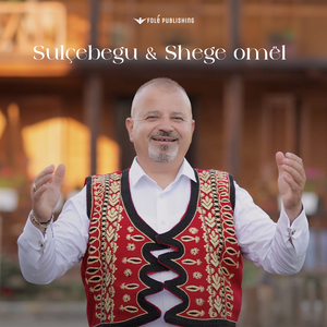 Sulçebegu & Shege omël
